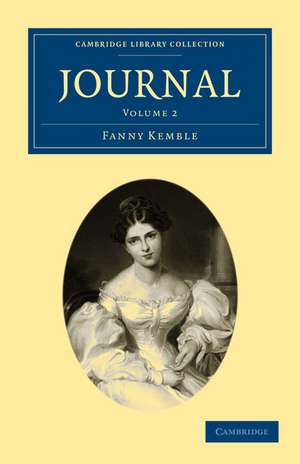 Journal: Volume 2 de Fanny Kemble