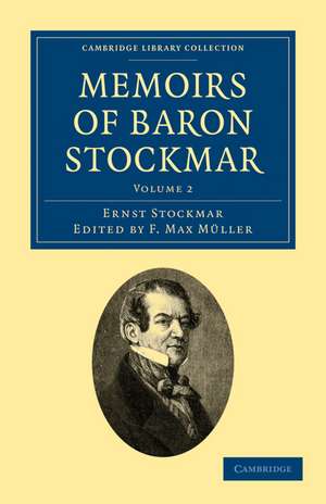 Memoirs of Baron Stockmar de Ernst Alfred Christian Stockmar