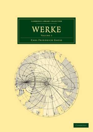 Gauss, C: Werke