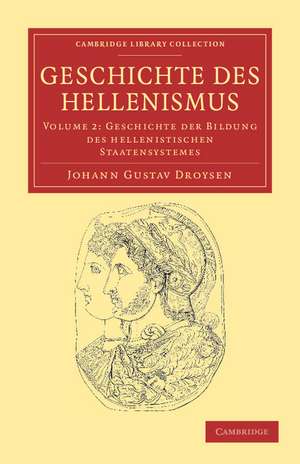 Geschichte des Hellenismus de Johann Gustav Droysen