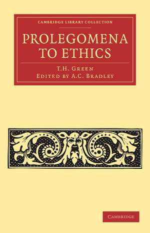 Prolegomena to Ethics de T. H. Green