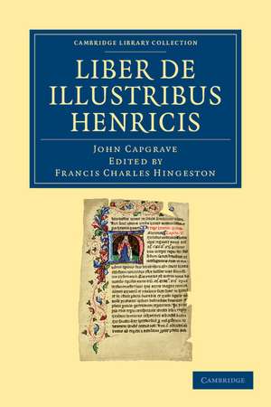 Liber de Illustribus Henricis de John Capgrave