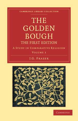 The Golden Bough: A Study in Comparative Religion de James George Frazer