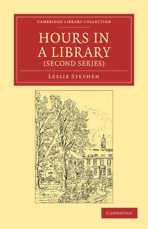 Hours in a Library (Second Series) de Leslie Stephen