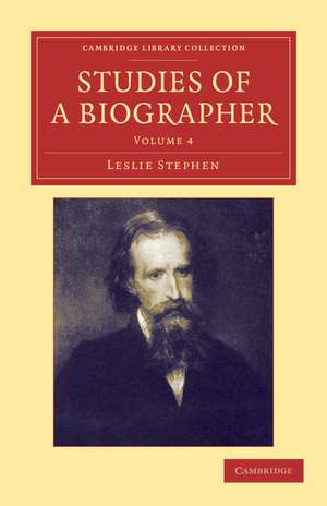 Studies of a Biographer de Leslie Stephen