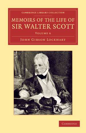 Memoirs of the Life of Sir Walter Scott, Bart de John Gibson Lockhart