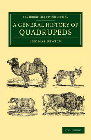 A General History of Quadrupeds de Thomas Bewick