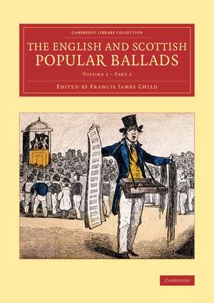 The English and Scottish Popular Ballads de Francis James Child