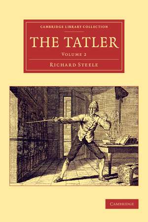 The Tatler de Richard -. Steele