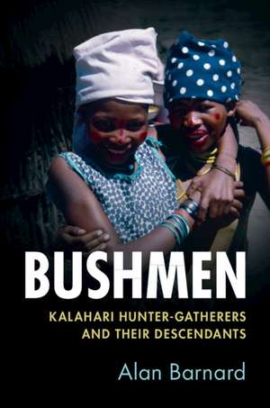 Bushmen de Alan Barnard