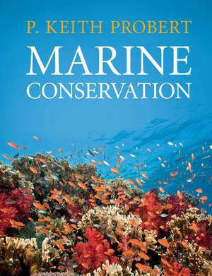 Marine Conservation de P. Keith Probert