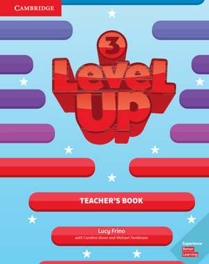 Level Up Level 3 Teacher's Book de Lucy Frino