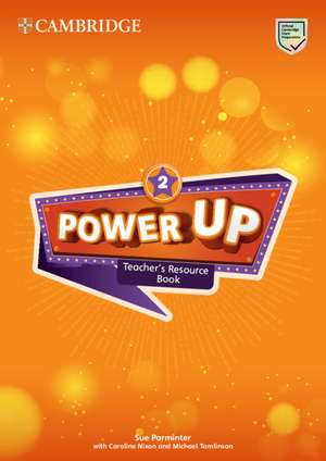 Power Up Level 2 Teacher's Resource Book with Online Audio de Sue Parminter