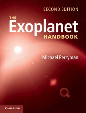 The Exoplanet Handbook de Michael Perryman