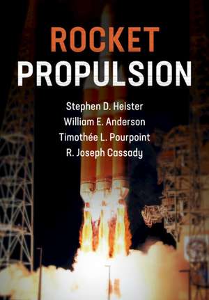 Rocket Propulsion de Stephen D. Heister