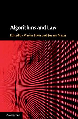 Algorithms and Law de Martin Ebers