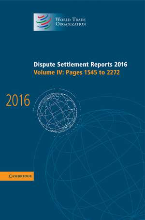 Dispute Settlement Reports 2016 de World Trade Organization