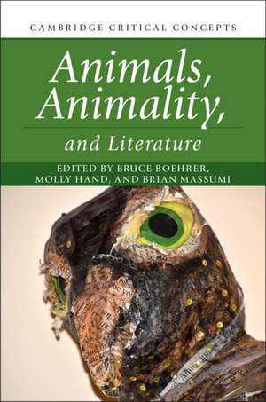 Animals, Animality, and Literature de Bruce Boehrer