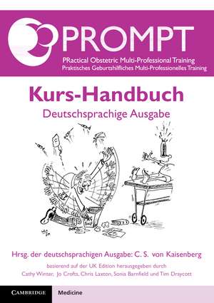 PROMPT Kurs-Handbuch: Deutschsprachige Ausgabe de Constantin von Kaisenberg