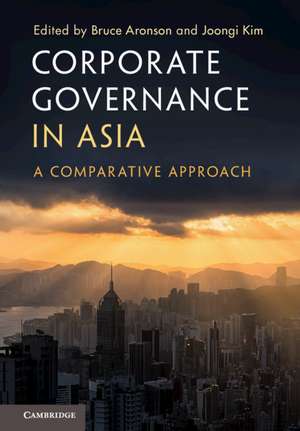 Corporate Governance in Asia: A Comparative Approach de Bruce Aronson