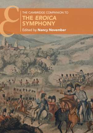 The Cambridge Companion to the Eroica Symphony de Nancy November