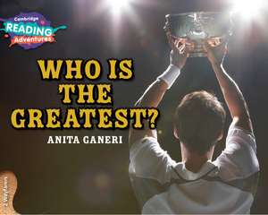 Cambridge Reading Adventures Who is the Greatest? 2 Wayfarers de Anita Ganeri