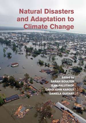 Natural Disasters and Adaptation to Climate Change de Sarah Boulter