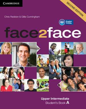 face2face Upper Intermediate A Student’s Book A de Chris Redston