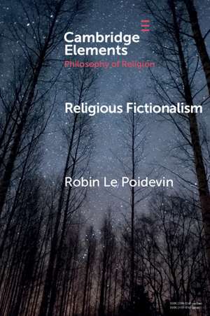 Religious Fictionalism de Robin Le Poidevin