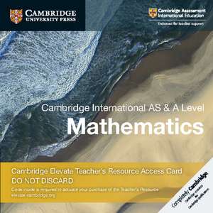 Cambridge International AS & A Level Mathematics Digital Teacher's Resource Access Card de Julia Fletcher