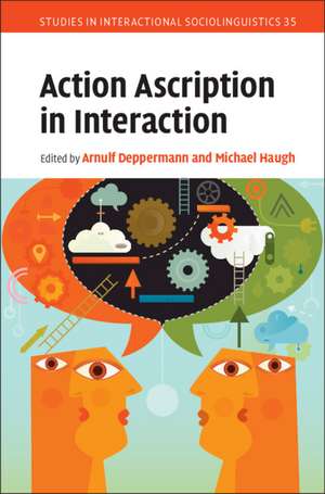 Action Ascription in Interaction de Arnulf Deppermann