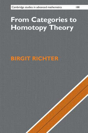 From Categories to Homotopy Theory de Birgit Richter