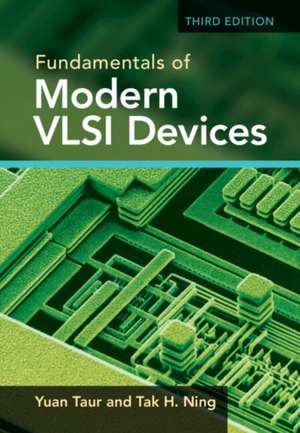 Fundamentals of Modern VLSI Devices de Yuan Taur