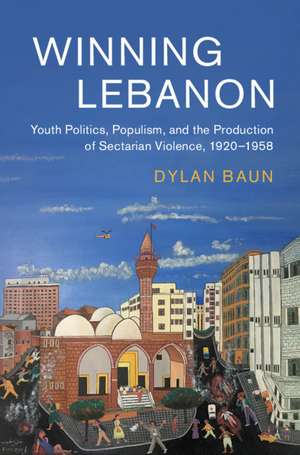 Winning Lebanon de Dylan Baun