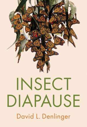 Insect Diapause de David L. Denlinger