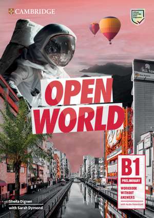 Open World Preliminary Workbook without Answers with Audio Download de Sheila Dignen