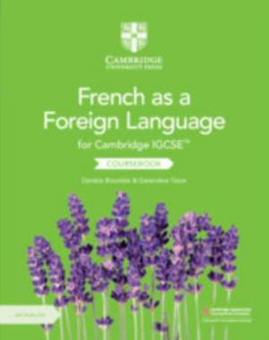 Cambridge IGCSE™ French as a Foreign Language Coursebook with Audio CDs (2) de Danièle Bourdais