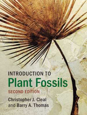 Introduction to Plant Fossils de Christopher J. Cleal