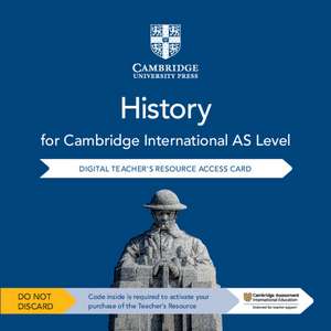 Cambridge International AS Level History Digital Teacher's Resource Access Card de John Etty