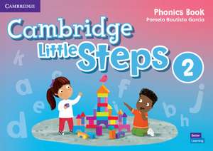 Cambridge Little Steps Level 2 Phonics Book de Pamela Bautista García