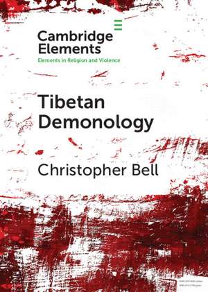 Tibetan Demonology de Christopher Bell