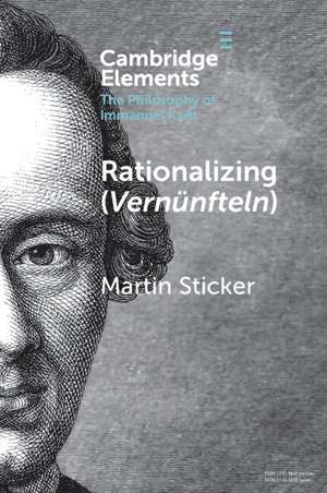 Rationalizing (Vernünfteln) de Martin Sticker