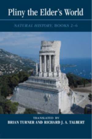 Pliny the Elder's World de Brian Turner