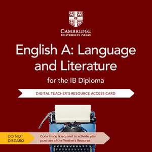 English A: Language and Literature for the IB Diploma Digital Teacher's Resource Access Card de David McIntyre