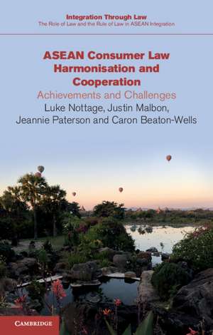 ASEAN Consumer Law Harmonisation and Cooperation: Achievements and Challenges de Luke Nottage