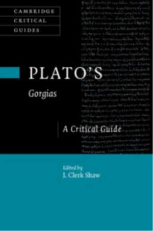 Plato's Gorgias de J. Clerk Shaw