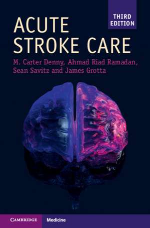 Acute Stroke Care de Mary Carter Denny