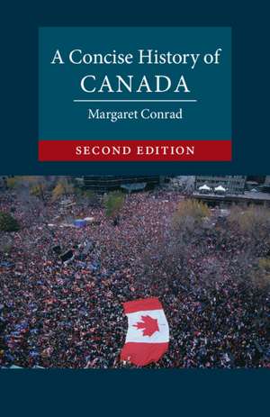 A Concise History of Canada de Margaret Conrad