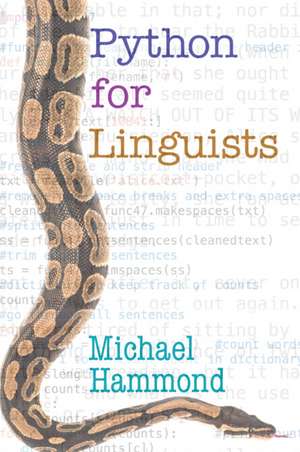 Python for Linguists de Michael Hammond