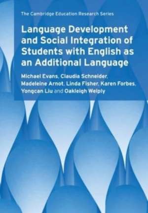 Language Development and Social Integration of Students with English as an Additional Language de Michael Evans